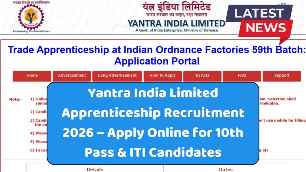 Yantra India Limited Apprenticeship Recruitment 2026 – Apply Online for 10th Pass & ITI Candidates